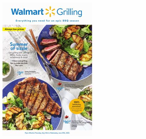 Walmart catalogue in Thompson | Walmart Grilling Digest | 2022-05-12 - 2022-06-29