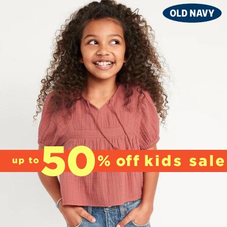 Old Navy catalogue | Up to 50% off Kids Sale | 2022-06-21 - 2022-07-11