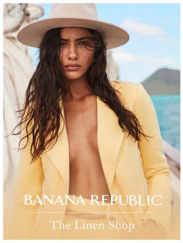 Banana Republic catalogue in Vancouver | The Linen Shop - Lookbook | 2022-06-06 - 2022-08-07