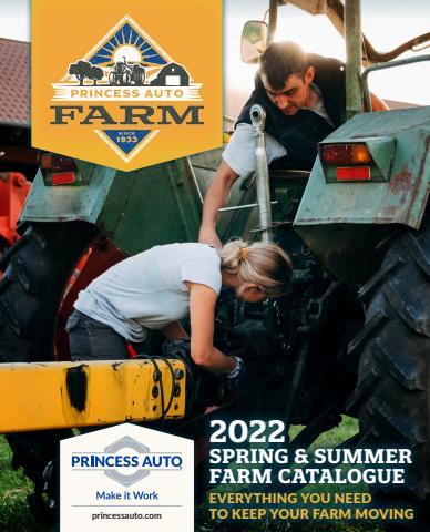 Princess Auto catalogue | Farm Catalogue | 2022-03-09 - 2022-06-30