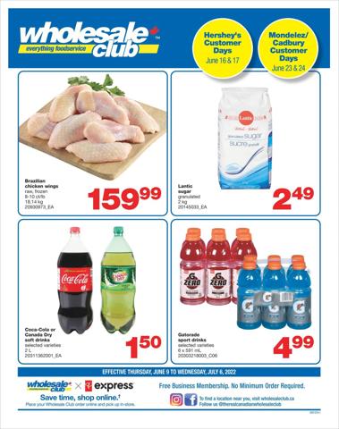 Wholesale Club catalogue in Bowmanville | Wholesale Club weekly flyer | 2022-06-09 - 2022-07-06
