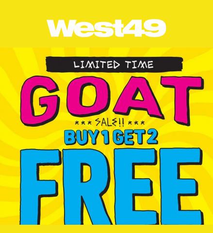 West 49 catalogue | Goat Sale Buy 1 Get 2 Free | 2023-05-23 - 2023-06-07