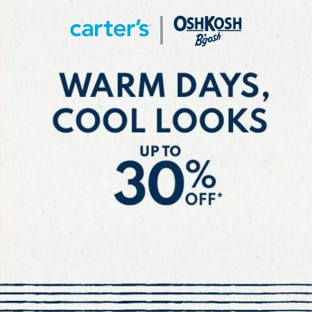 Kids, Toys & Babies offers in Montreal | Warm Days, Cool Looks up to 30% off in Carter's OshKosh | 2022-06-22 - 2022-07-12