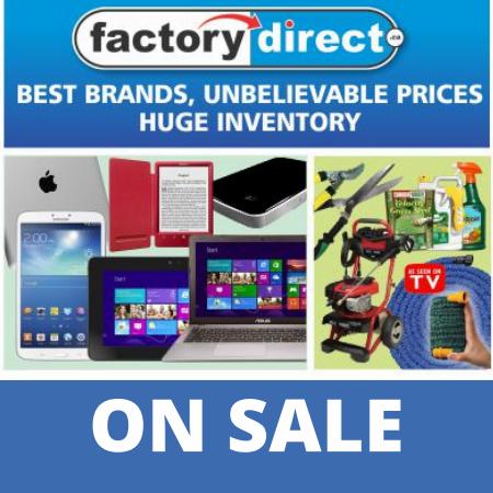 Factory Direct catalogue in Ottawa | Factory Direct On Sale | 2022-06-22 - 2022-07-07