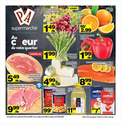 Supermarché PA catalogue in Châteauguay | Spéciaux de la semaine | 2023-03-20 - 2023-03-26