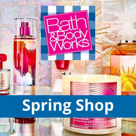 Bath & Body Works catalogue | Spring Shop | 2023-01-21 - 2023-06-21